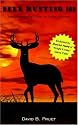 DEER HUNTING 101: The Beginner's Guide to Deer Hunting