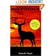 DEER HUNTING 101: The Beginner's Guide to Deer Hunting by David Pruet