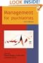 Management for Psychiatrists, 3rd Edition