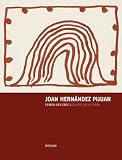 Joan Hern&aacute;ndez Pijuan: Farben der Erde - 