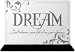 Dream Dreams Inspirational Inspiration Glass Plaque Home Decor Model