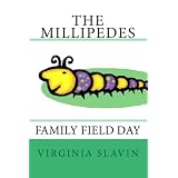 The Millipedes: Family Field Day