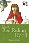 Little Red Riding Hood: Ladybird Tales