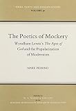The poetics of mockery : Wyndham Lewis's The apes of God and the popularization of modernism