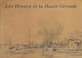 L�o Drouyn en Haute-Gironde