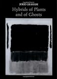 Hybrids of Plants and of Ghosts (Princeton Series of Contemporary Poets)