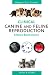 Clinical Canine and Feline Reproduction: Evidence-Based Answers