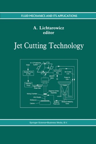 Jet Cutting Technology (Fluid Mechanics and Its Applications)