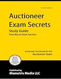 Auctioneer Exam Secrets Study Guide: Auctioneer Test Review for the Auctioneer Exam