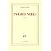 Paradis noirs