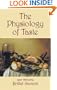 The Physiology of Taste, or Meditations on Transcendental Gastronomy