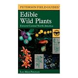 Houghton Mifflin 102800 Edible Wild Plants East and Cen Peterson Field Guide