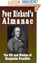 Poor Richard's Almanac: The Wit And Wisdom Of Benjamin Franklin