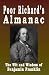 Poor Richard's Almanac: The Wit And Wisdom Of Benjamin Franklin