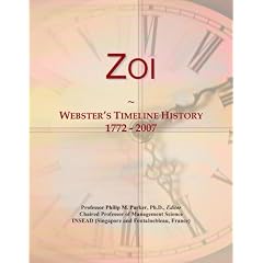 Zoi: Webster's Timeline History, 1772 - 2007