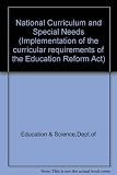 National curriculum and special needs : preparations to implement the National Curriculum for pupils with statements in special and ordinary schools, 1989-90