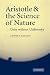 Aristotle and the Science of Nature: Unity without Uniformity
