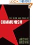 The Rise and Fall of Communism
