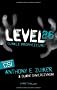 Level 26: Dunkle Prophezeiung: Thriller