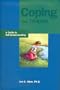 Coping With Trauma: A Guide to Self-Understanding