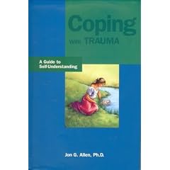 Coping with Trauma: A Guide to Self-understanding