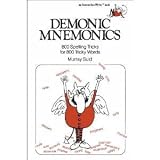 Demonic Mnemonics: 800 Spelling Tricks for 800 Tricky Words (Fearon teacher-aid books)