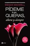 P�deme lo que quieras, ahora y siempr...