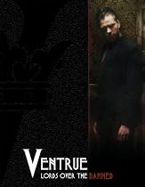 Ventrue: Lords Over the Damned (Vampire the Requiem)
