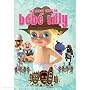 Les Super Clips De Bébé Lilly