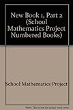 The School Mathematics Project. New bk.1. Pt.2