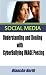Social Media - Understanding and Dealing with CyberBullying Image Posting