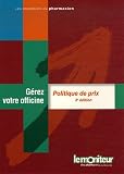 G�rez votre officine : Politique de prix