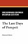 The Last Days of Pompeii The Last Days of Pompeii