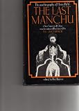 The Last Manchu The autobiography of Henry Pu Yi