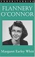 Understanding Flannery O'Connor (Understanding Contemporary American Literature)