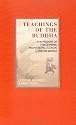 Teachings of the Buddha: The Wisdom of the Dharma, from the Pali Canon to the Sutras (Eternal Moments)