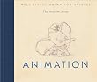 Animation (Walt Disney Animation Studios: The Archive Series)