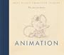 Animation (Walt Disney Animation Studios: The Archive Series)