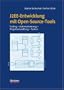 J2EE-Entwicklung mit Open-Source-Tools: Coding - Automatisierung - Projektverwaltung - Testen (Sav Informatik) (German Edition)
