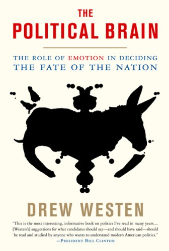 The Political Brain: The Role of Emotion in Deciding the Fate of the Nation under Elections in The Books Store