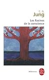 Les racines de la conscience