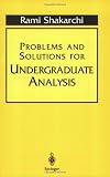 Buy : Problems and Solutions for Undergraduate Analysis (Undergraduate Texts in Mathematics)
