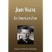John Wayne: An American Icon