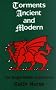 Torments Ancient and Modern