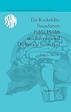 The Rockefeller Foundation, public health and international diplomacy, 1920-1945