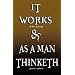 It Works by R.H. Jarrett AND As A Man Thinketh by James Allen