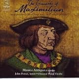 London Musica Antiqua｜Triumphs of Maximailian
