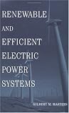 Renewable and Efficient Electric Power Systems