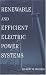 Renewable and Efficient Electric Power Systems