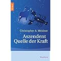 Der Aszendent - Quelle der Kraft